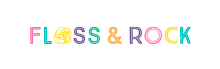 Floss & Rock