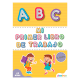 Mi primer libro de trabajo: Abecedario Sicoben